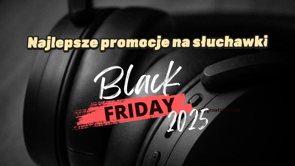 słuchawki black friday